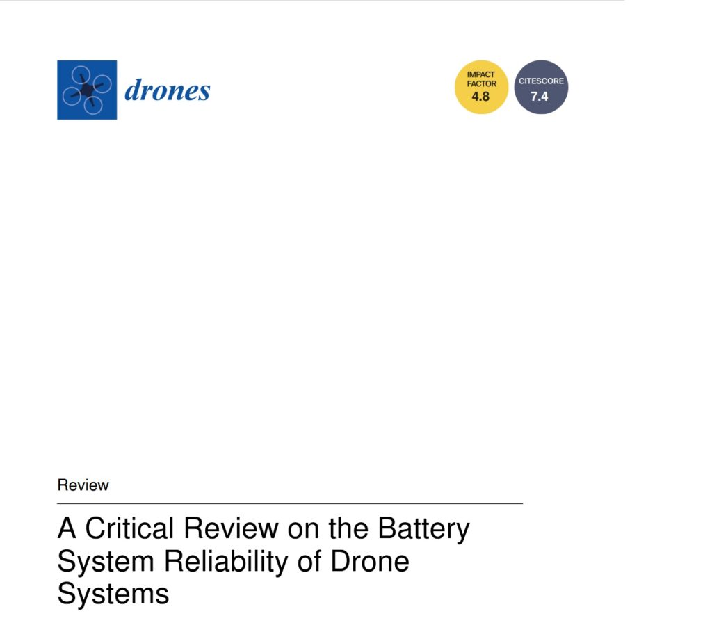 A Critical Review on the Battery System Reliability of Drone Systems